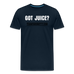 Got Juice? Men's T-Shirt - deep navy